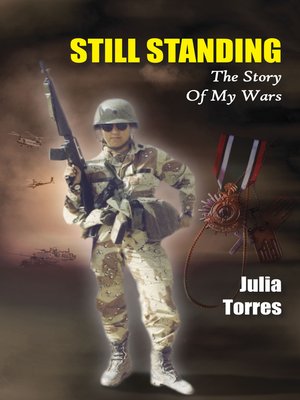 cover image of Still Standing: the Story of My Wars